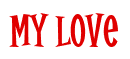 Rendering "my love" using Cooper Latin