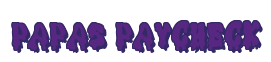 Rendering "papas paycheck" using Drippy Goo