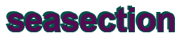 Rendering "seasection" using Arial Bold