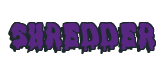 Rendering "shredder" using Drippy Goo