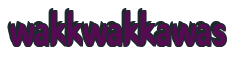 Rendering "wakkwakkawas" using Callimarker