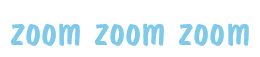 Rendering "zoom zoom zoom" using Dom Casual