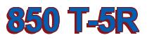 Rendering -850 T-5R - using Arial Bold