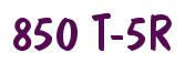Rendering -850 T-5R - using Dom Casual