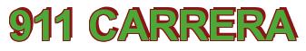 Rendering -911 CARRERA - using Arial Bold