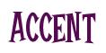 Rendering -ACCENT - using Cooper Latin