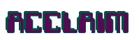Rendering -ACCLAIM - using Computer Font