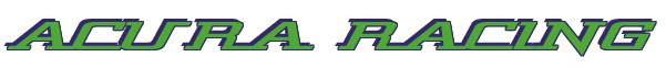 Rendering -ACURA RACING - using Wide Glide
