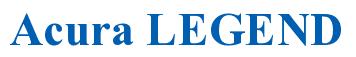 Rendering -Acura LEGEND - using Times New Roman Bold