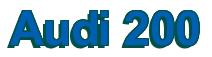 Rendering -Audi 200 - using Arial Bold