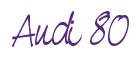 Rendering -Audi 80 - using Neville Script
