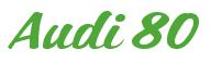 Rendering -Audi 80 - using Casual Script