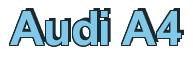 Rendering -Audi A4 - using Arial Bold