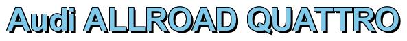 Rendering -Audi ALLROAD QUATTRO - using Arial Bold
