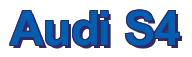 Rendering -Audi S4 - using Arial Bold