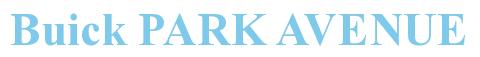 Rendering "Buick PARK AVENUE" using Times New Roman Bold