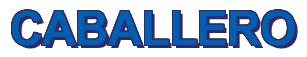 Rendering -CABALLERO - using Arial Bold