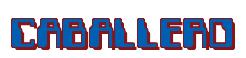 Rendering -CABALLERO - using Computer Font