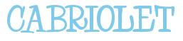 Rendering "CABRIOLET" using Whoa Whoa