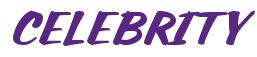 Rendering -CELEBRITY - using Casual Script