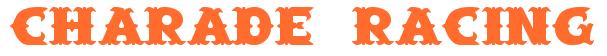 Rendering -CHARADE RACING - using Saloon