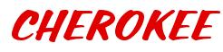 Rendering -CHEROKEE - using Casual Script