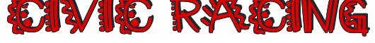 Rendering -CIVIC RACING - using Manic Pop Thrill 