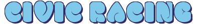 Rendering -CIVIC RACING - using Sixties Vibe