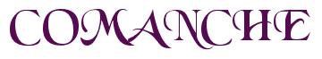 Rendering -COMANCHE - using Black Chancery