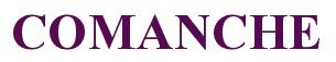 Rendering -COMANCHE - using Times New Roman Bold