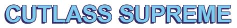 Rendering -CUTLASS SUPREME - using Arial Bold