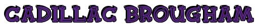 Rendering -Cadillac BROUGHAM - using FinkBold
