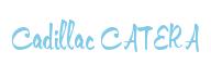Rendering -Cadillac CATERA - using Memo