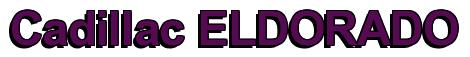 Rendering -Cadillac ELDORADO - using Arial Bold