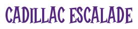 Rendering -Cadillac ESCALADE - using Cooper Latin