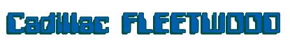 Rendering -Cadillac FLEETWOOD - using Computer Font