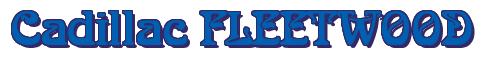 Rendering -Cadillac FLEETWOOD - using Romaneste