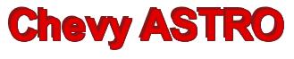 Rendering -Chevy ASTRO - using Arial Bold
