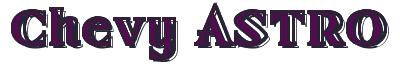 Rendering -Chevy ASTRO - using Race Chisel