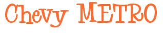 Rendering -Chevy METRO - using Whoa Whoa
