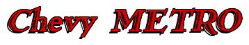 Rendering -Chevy METRO - using Romana