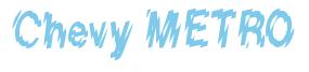 Rendering -Chevy METRO - using Nervous