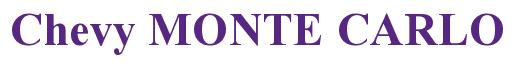 Rendering -Chevy MONTE CARLO - using Times New Roman Bold