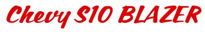 Rendering -Chevy S10 BLAZER - using Casual Script