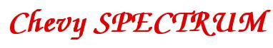 Rendering -Chevy SPECTRUM - using Zapf Chancery