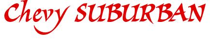 Rendering -Chevy SUBURBAN - using Braveheart