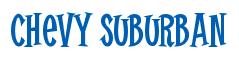 Rendering -Chevy SUBURBAN - using Cooper Latin