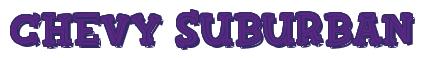 Rendering -Chevy SUBURBAN - using FinkBold
