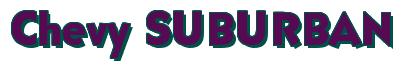 Rendering -Chevy SUBURBAN - using Bully