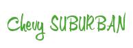 Rendering -Chevy SUBURBAN - using Memo